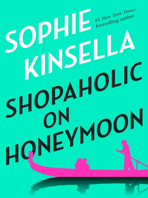 Title details for Shopaholic on Honeymoon (Short Story) by Sophie Kinsella - Wait list